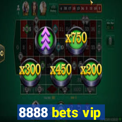 8888 bets vip